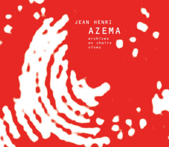 Design graphique livre JH Azema - archives en chairs vives