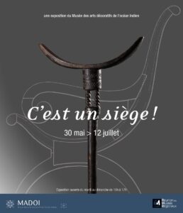 C'est un siège! Madoi. C'est un siège