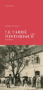 Le carré historique de Saint‑Paul, Alexis Miranville