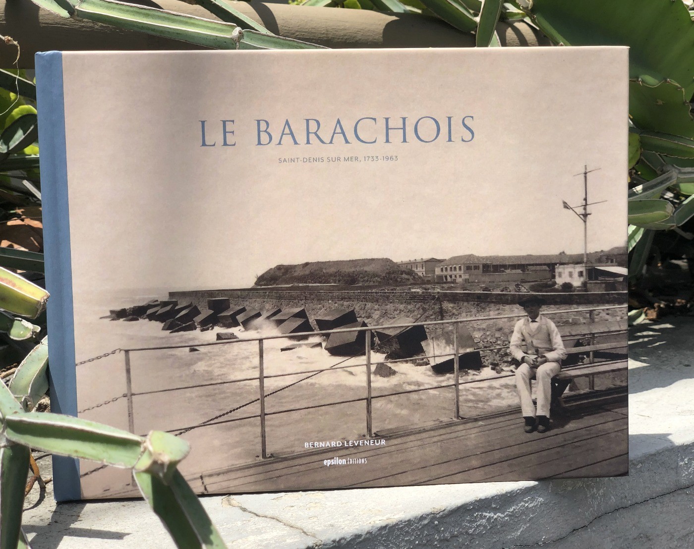 Le Barachois: Saint-Denis sur mer, 1733-1963